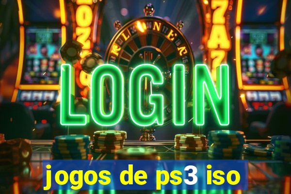 jogos de ps3 iso